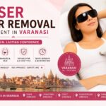 Laser Hair Removal Treatment in Varanasi – All Locations | Cherian Clinic