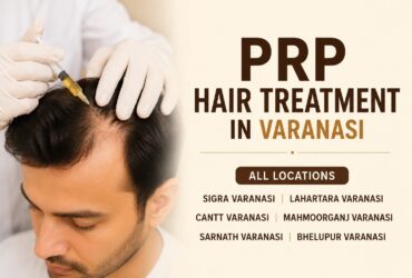 This detailed guide explains everything you need to know about PRP hair treatment in Varanasi, including how it works, benefits, procedure steps, suitability, recovery, cost factors, and frequently asked questions.