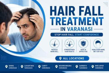 This guide explains everything about hair fall treatment in Varanasi, including causes, symptoms, available treatments, lifestyle tips, preventive care, and frequently asked questions.