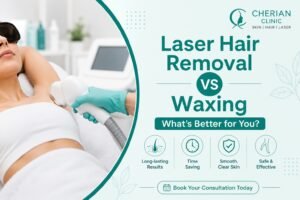 At Cherian Clinic, Varanasi, one of the most common questions patients ask is whether laser hair removal is truly worth it compared to waxing. This guide provides a complete comparison to help you make an informed decision.