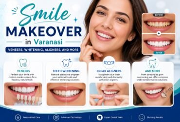 In Varanasi, cosmetic dentistry is becoming increasingly popular as more people seek safe, advanced, and personalized smile enhancement solutions. Whether you want whiter teeth, straighter alignment, or a complete transformation, treatments like veneers, teeth whitening, aligners, and dental bonding can help. In Varanasi, cosmetic dentistry is becoming increasingly popular as more people seek safe, advanced, and personalized smile enhancement solutions. Whether you want whiter teeth, straighter alignment, or a complete transformation, treatments like veneers, teeth whitening, aligners, and dental bonding can help.